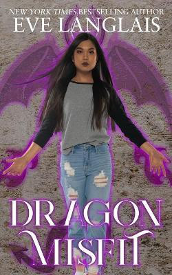 Dragon Misfit(English, Paperback, Langlais Eve)