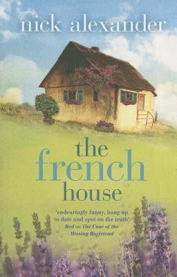 The French House(English, Paperback, Alexander Nick)