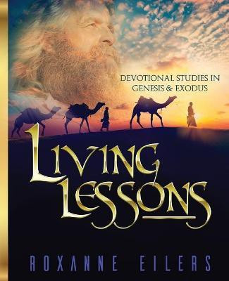 Living Lessons(English, Paperback, Eilers Roxanne a)