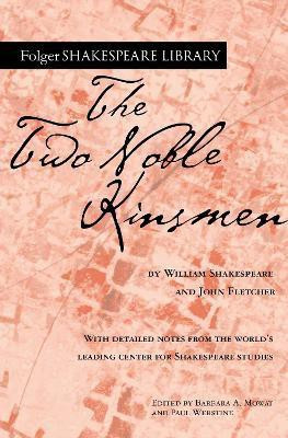 The Two Noble Kinsmen(English, Paperback, Shakespeare William)