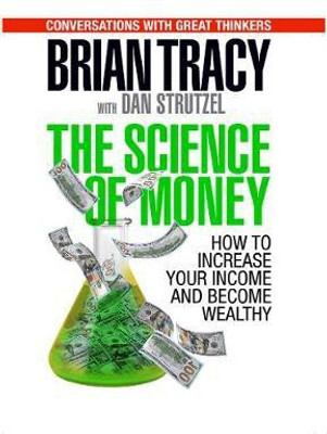 The Science of Money(English, Paperback, Tracy Brian)