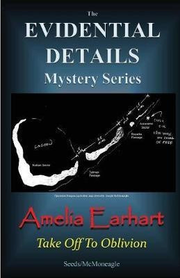Amelia Earhart(English, Paperback, McMoneagle Seeds -)