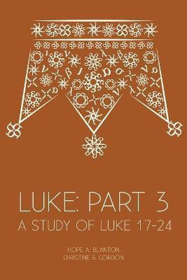 Luke(English, Paperback, Blanton Hope a)