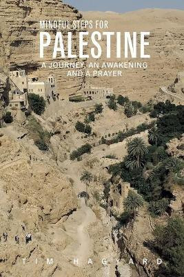 Mindful Steps For Palestine(English, Paperback, Hagyard Tim Martin)