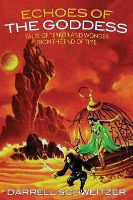 Echoes of the Goddess(English, Paperback, Schweitzer Darrell)