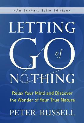 Letting Go of Nothing(English, Hardcover, Russell Peter)
