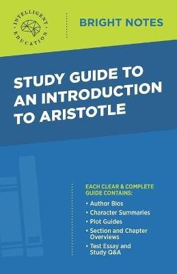 Study Guide to an Introduction to Aristotle(English, Paperback, unknown)