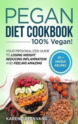 Pegan Diet Cookbook(English, Hardcover, Greenvang Karen)