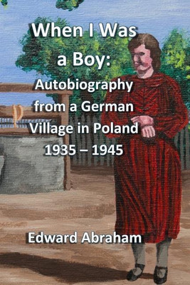 When I Was a Boy(English, Paperback, Abraham Edward)