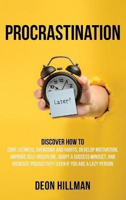 Procrastination(English, Hardcover, Hillman Deon)