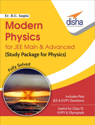 Modern Physics for Jee Main & Advanced (Study Package for Physics) - Competitive Exams(English, Paperback, Er Gupta D C)