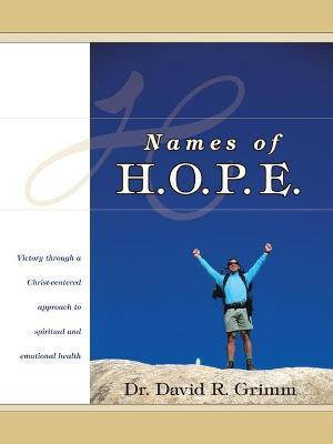 Names of H.O.P.E.(English, Paperback, Grimm David R Dr)