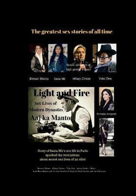 Light and Fire(English, Hardcover, Manto Aaj Ka)