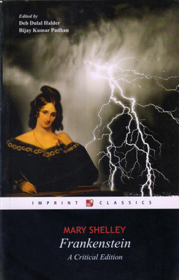 Mary Shelley; Frankenstein or The Modern Prometheus: A Critical Edition(Paperback, Mary Shelley)