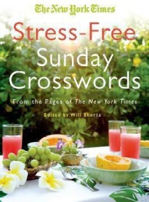 The New York Times Stress-Free Sunday Crosswords(English, Paperback, unknown)