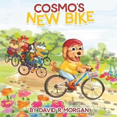 Cosmo's New Bike(English, Paperback, Morgan David R)
