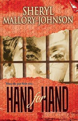 Hand for Hand(English, Paperback, Mallory-Johnson Sheryl)