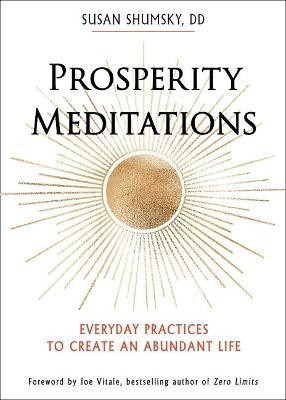 Prosperity Meditations(English, Paperback, Shumsky Susan)