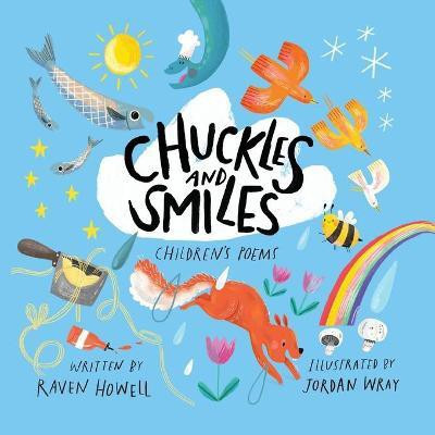 Chuckles and Smiles(English, Paperback, Howell Raven)