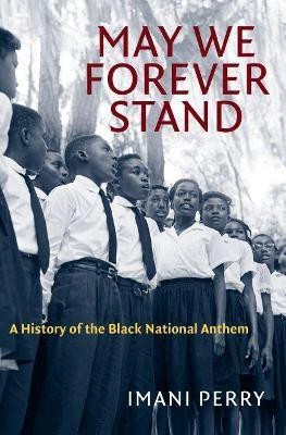 May We Forever Stand(English, Paperback, Perry Imani)