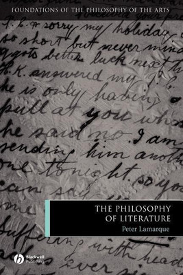 The Philosophy of Literature(English, Paperback, Lamarque Peter)