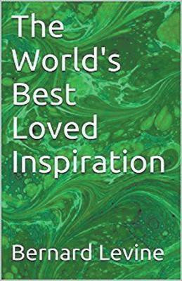 The World's Best Loved Inspiration(English, Paperback, Levine Bernard)