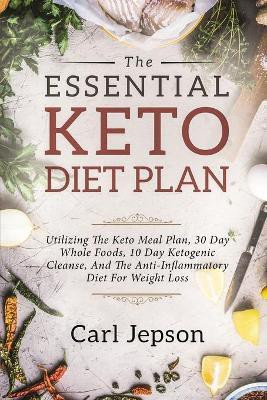 Keto Meal Plan - The Essential Keto Diet Plan(English, Paperback, Jepson Carl)