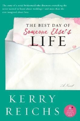 The Best Day of Someone Else's Life(English, Paperback, Reichs Kerry)