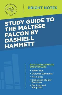 Study Guide to The Maltese Falcon by Dashiell Hammett(English, Paperback, unknown)