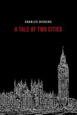 A Tale of Two Cities(English, Paperback, Dickens Charles)