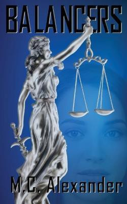 Balancers(English, Paperback, Alexander M C)