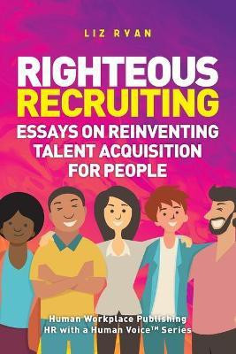 Righteous Recruiting(English, Paperback, Ryan Elizabeth)