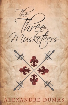 The Three Musketeers(English, Paperback, Dumas Alexandre)