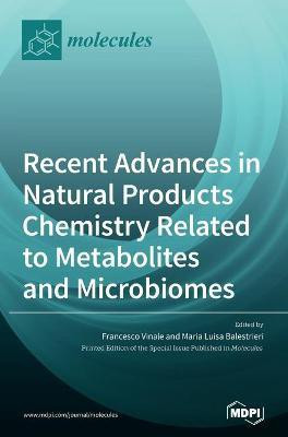 Recent Advances in Natural Products Chemistry Related to Metabolites and Microbiomes(English, Hardcover, unknown)