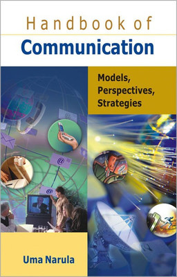 Handbook of Communication Models, Perspectives, Strategies 2022 Edition(English, Paperback, Narula Uma)