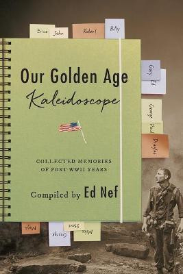 Our Golden Age Kaleidoscope(English, Paperback, unknown)