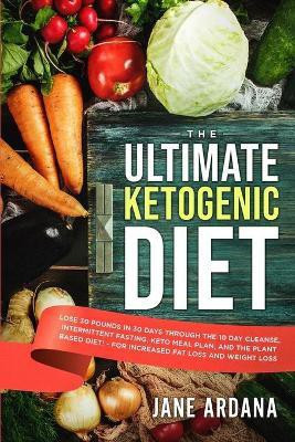 Ultimate Keto Cookbook(English, Paperback, Ardana Jane)