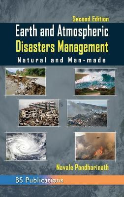 Earth and Atmospheric Disaster Management Natural and Man-made(English, Hardcover, Pandharinath Navale)