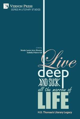 Live Deep and Suck all the Marrow of Life(English, Paperback, unknown)