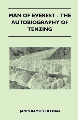 Man of Everest - The Autobiography of Tenzing(English, Paperback, Ullman James Ramsey)