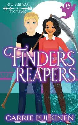 Finders Reapers(English, Paperback, Pulkinen Carrie)