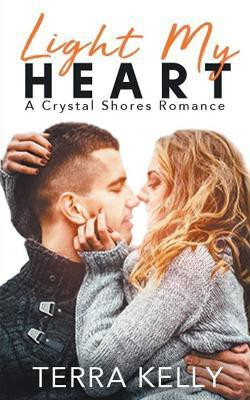 Light My Heart(English, Paperback, Kelly Terra)
