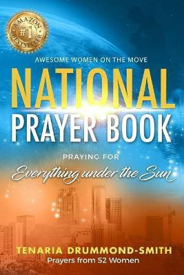 AWOTM National Prayer Book(English, Paperback, Drummond-Smith Tenaria)