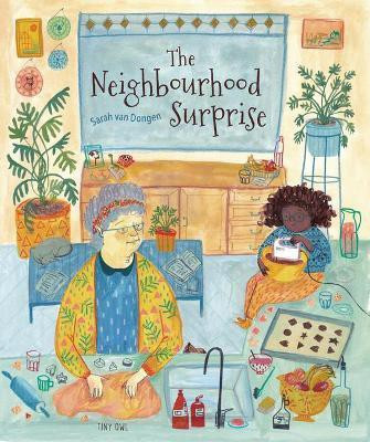 The Neighborhood Surprise(English, Hardcover, Van Dongen Sarah)