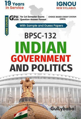 BPSC-132-Indian Government And Politics(Paperback, Expert panel of Gullybaba Publication)