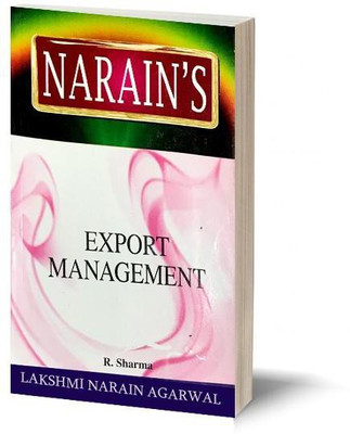 Naraiin's EXPORT MANAGEMENT(Paperback, R. Sharma)