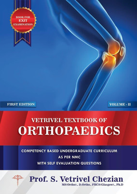 VETRIVEL TEXT BOOK OF ORTHOPAEDICS(Paperback, PROF..VETRRIVEL CHEZIAN SENGODAN)