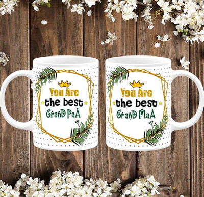 TrendoPrint You Are The Best Grandpaa Grandma Birthday and Wedding Anniversary Gift for Nanu Grandfather and Grandpa Nana Ji and Father Papa and Mother Grandmother and Grandma Mom and Mummy Nani Ji Printed White Tea Ceramic Coffee Mug(350 ml, Pack of 2)