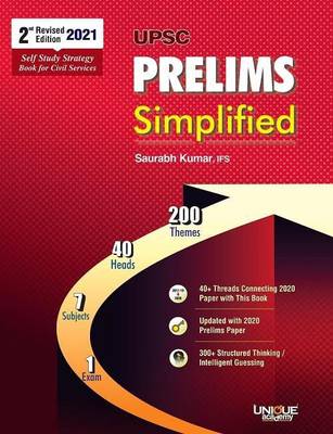 Unique UPSC PRELIMS Simplified : Self Study Strategy Book For Civil Services Prelims  (Paperback, Saurabh Kumar IFS)