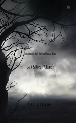 Dark & Deep - Volume 1(English, Paperback, Abrams Abe)